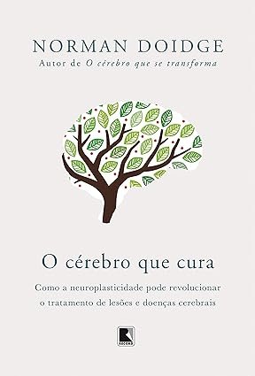 O Cérebro que se Cura